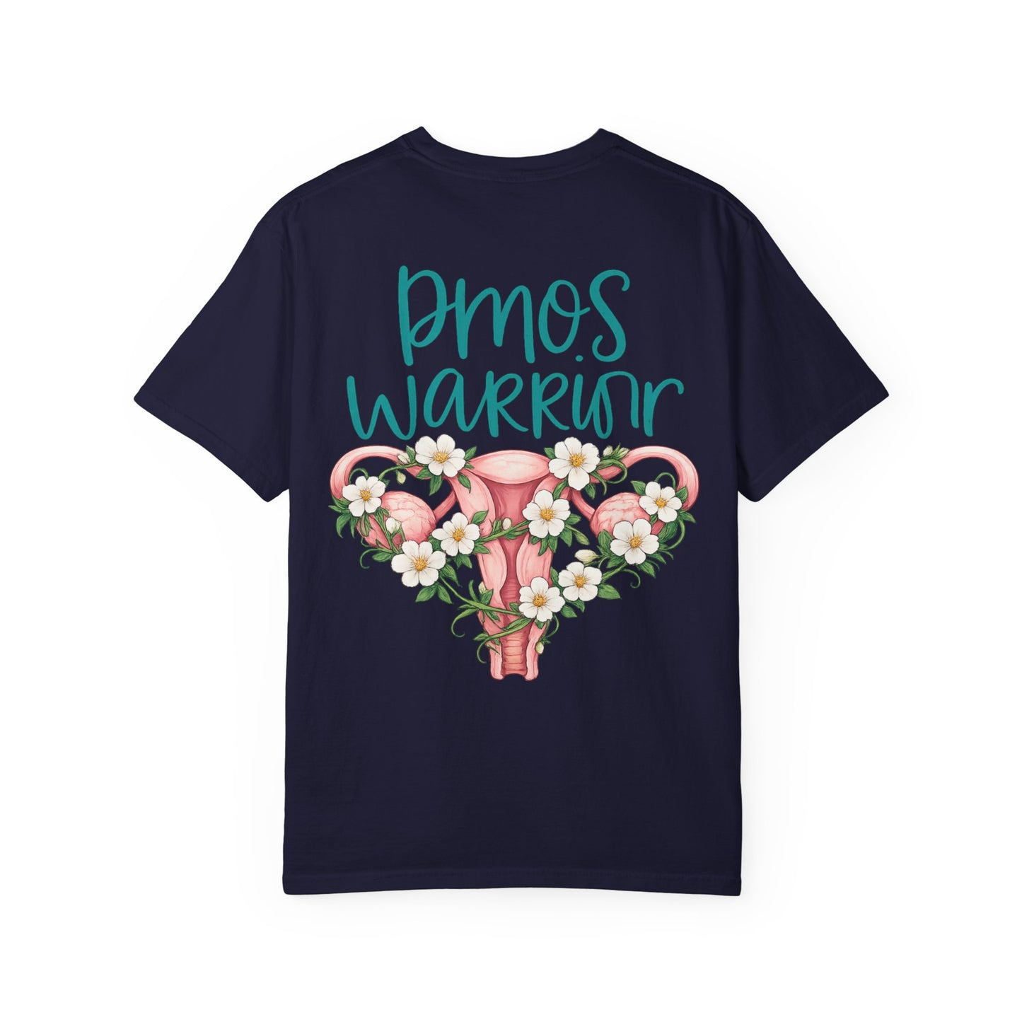 T-Shirt — PMOS Warrior Floral Uterus Support Tee