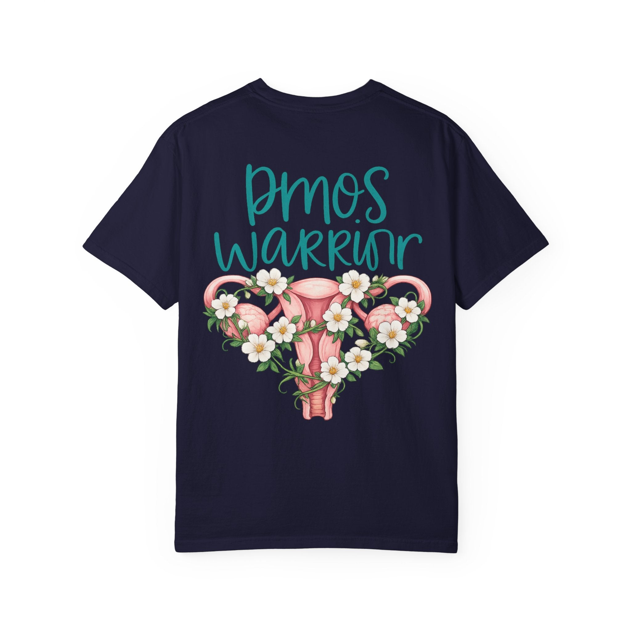 T-Shirt — PMOS Warrior Floral Uterus Support Tee