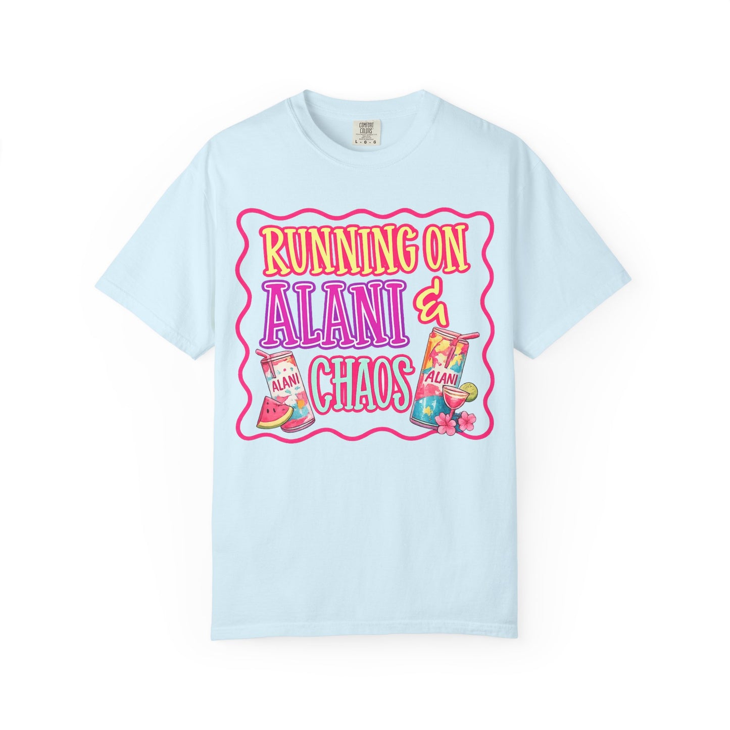T-Shirt — "Running on Alani & Chaos" Graphic Tee