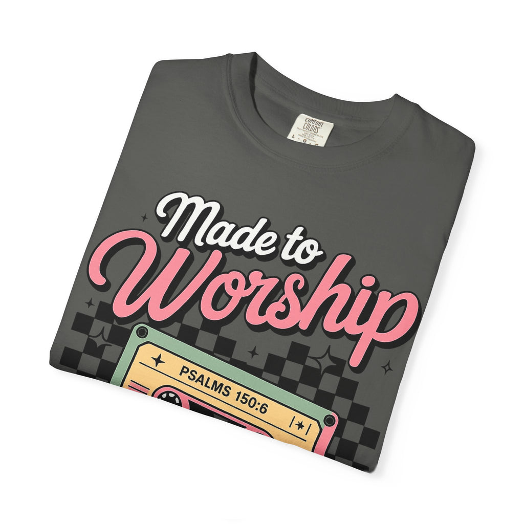 Made to Worship T‑Shirt – Retro Cassette Christian Tee (Psalm 150:6)