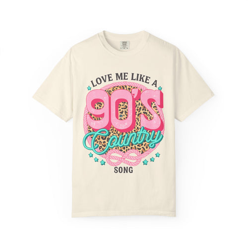 90s Country Song T-Shirt — "Love Me Like a 90s Country Song" Retro Graphic Tee