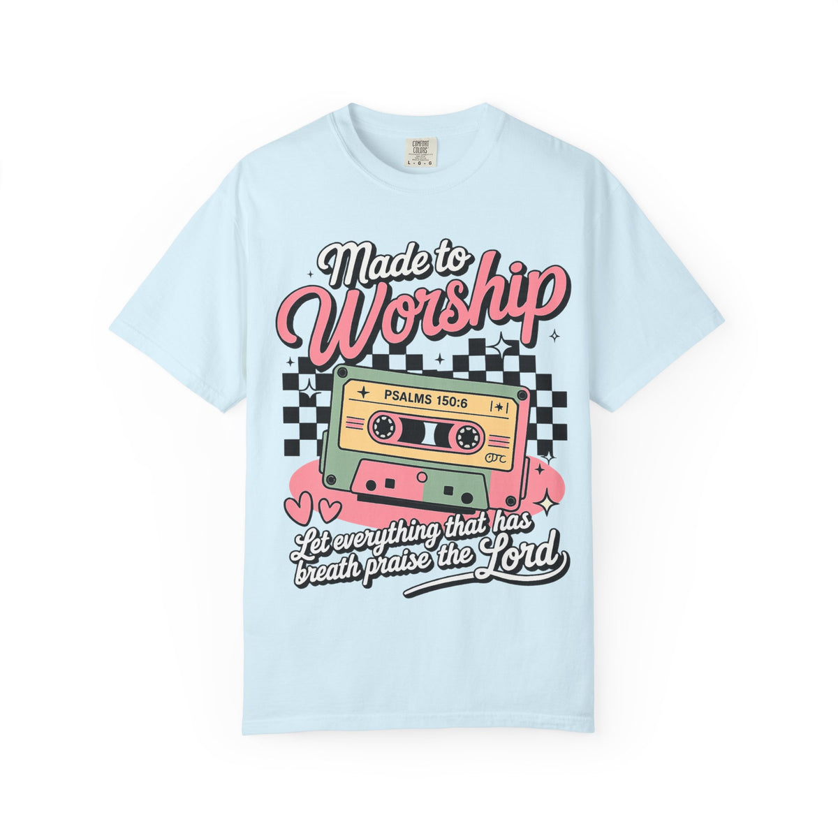 Made to Worship T‑Shirt – Retro Cassette Christian Tee (Psalm 150:6)