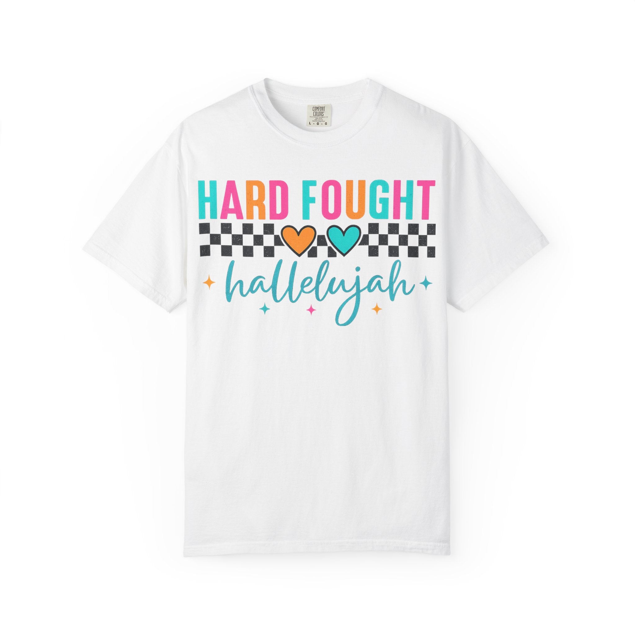 Hard Fought Hallelujah T-Shirt — Inspirational Retro Heart Graphic Tee