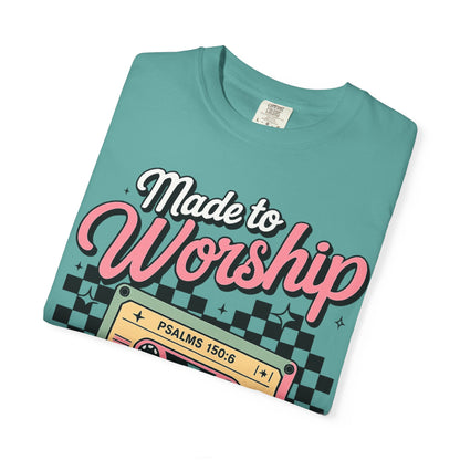 Made to Worship T‑Shirt – Retro Cassette Christian Tee (Psalm 150:6)