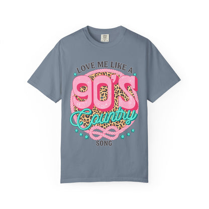 90s Country Song T-Shirt — "Love Me Like a 90s Country Song" Retro Graphic Tee