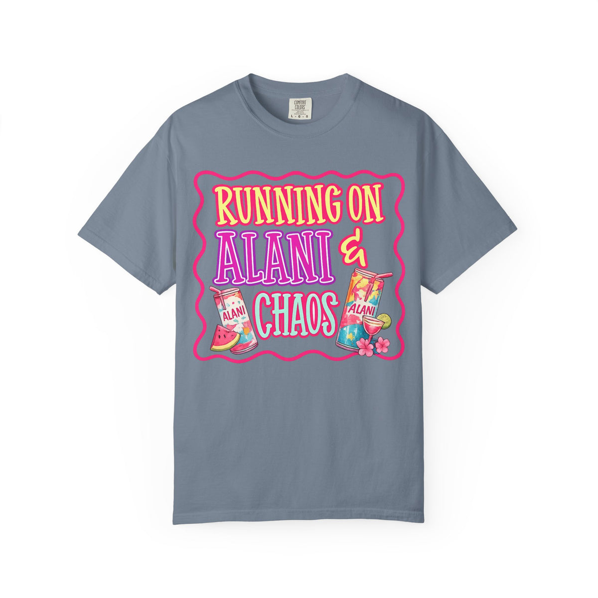 T-Shirt — "Running on Alani & Chaos" Graphic Tee