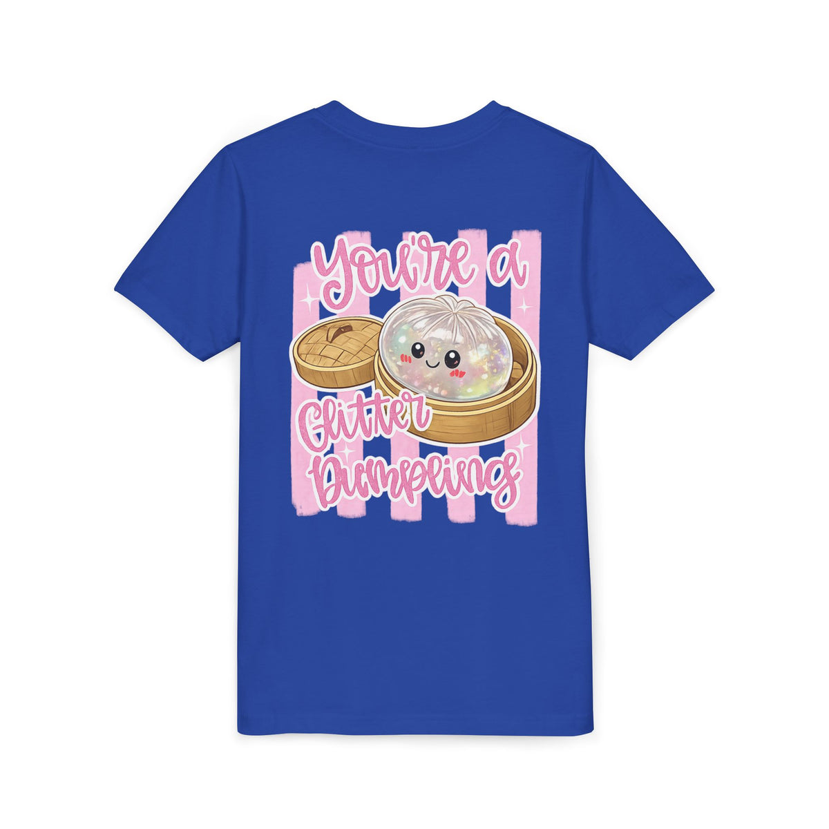 Youth Tee — Cute Glitter Dumpling Kids T‑Shirt ("You're a Glitter Dumpling")