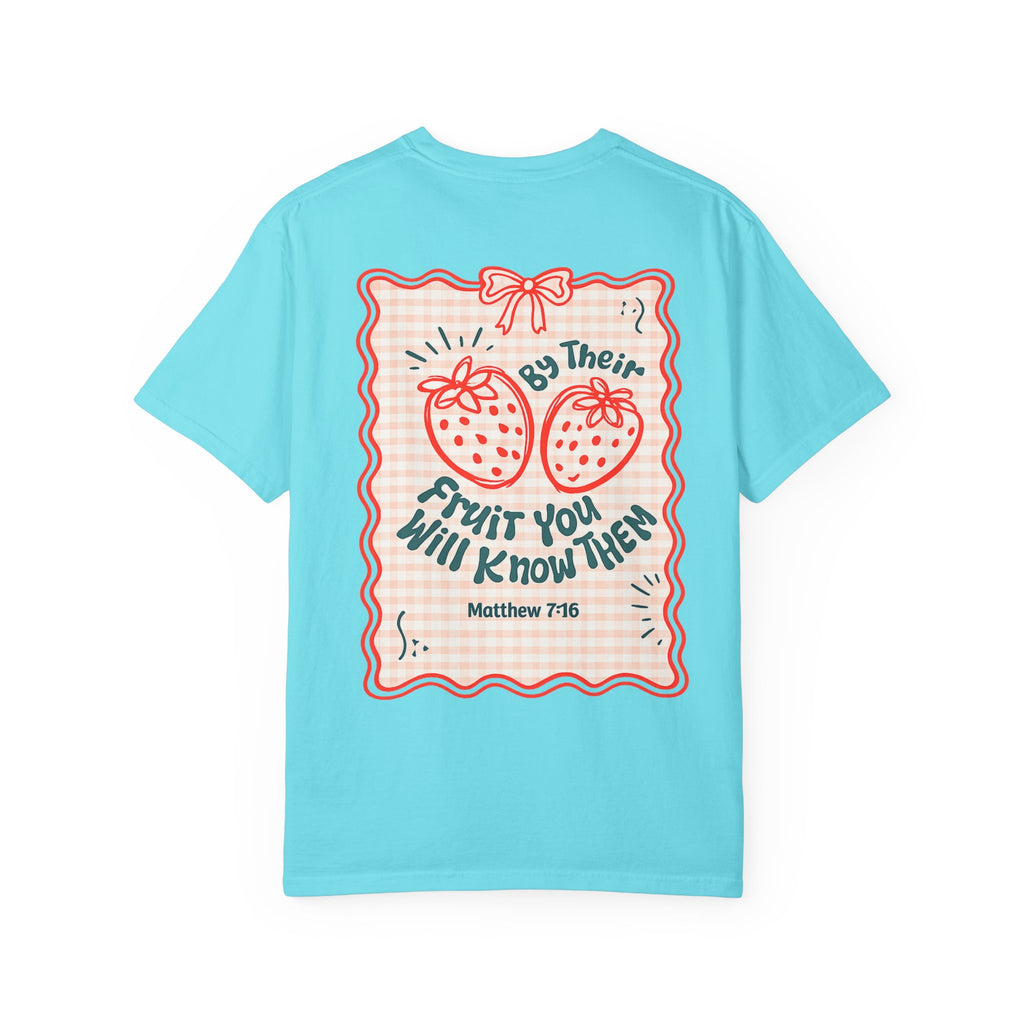Strawberry Faith T-Shirt — "By Their Fruit You Will Know Them" (Matthew 7:16)