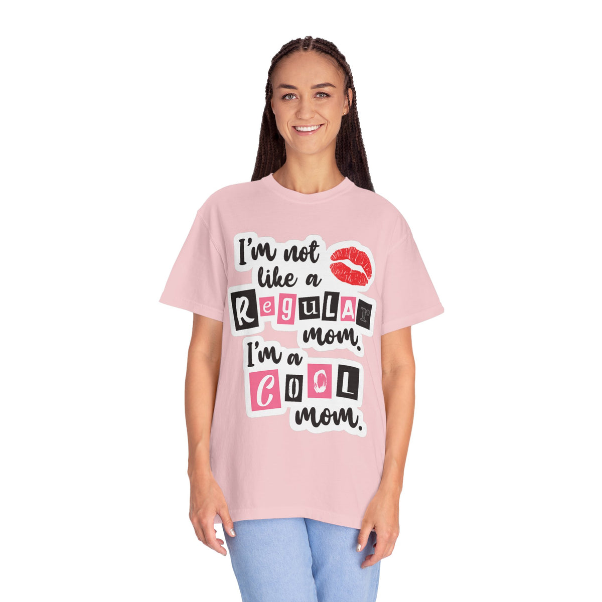 Cool Mom T-Shirt — "I’m Not Like a Regular Mom, I’m a Cool Mom" Graphic Tee