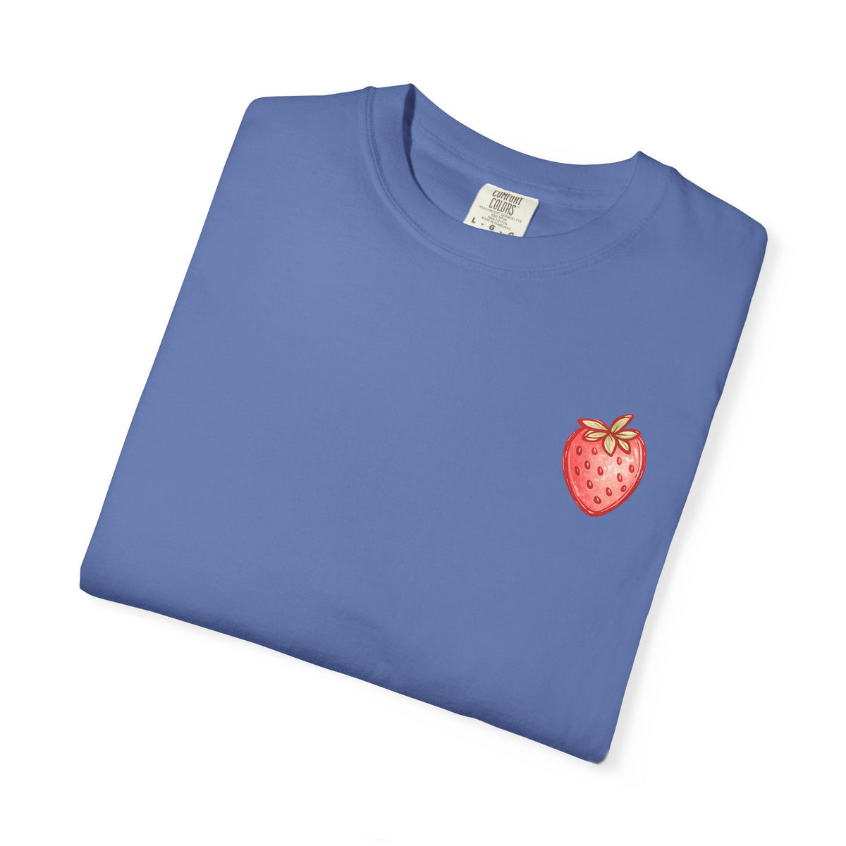 Strawberry Faith T-Shirt — "By Their Fruit You Will Know Them" (Matthew 7:16)