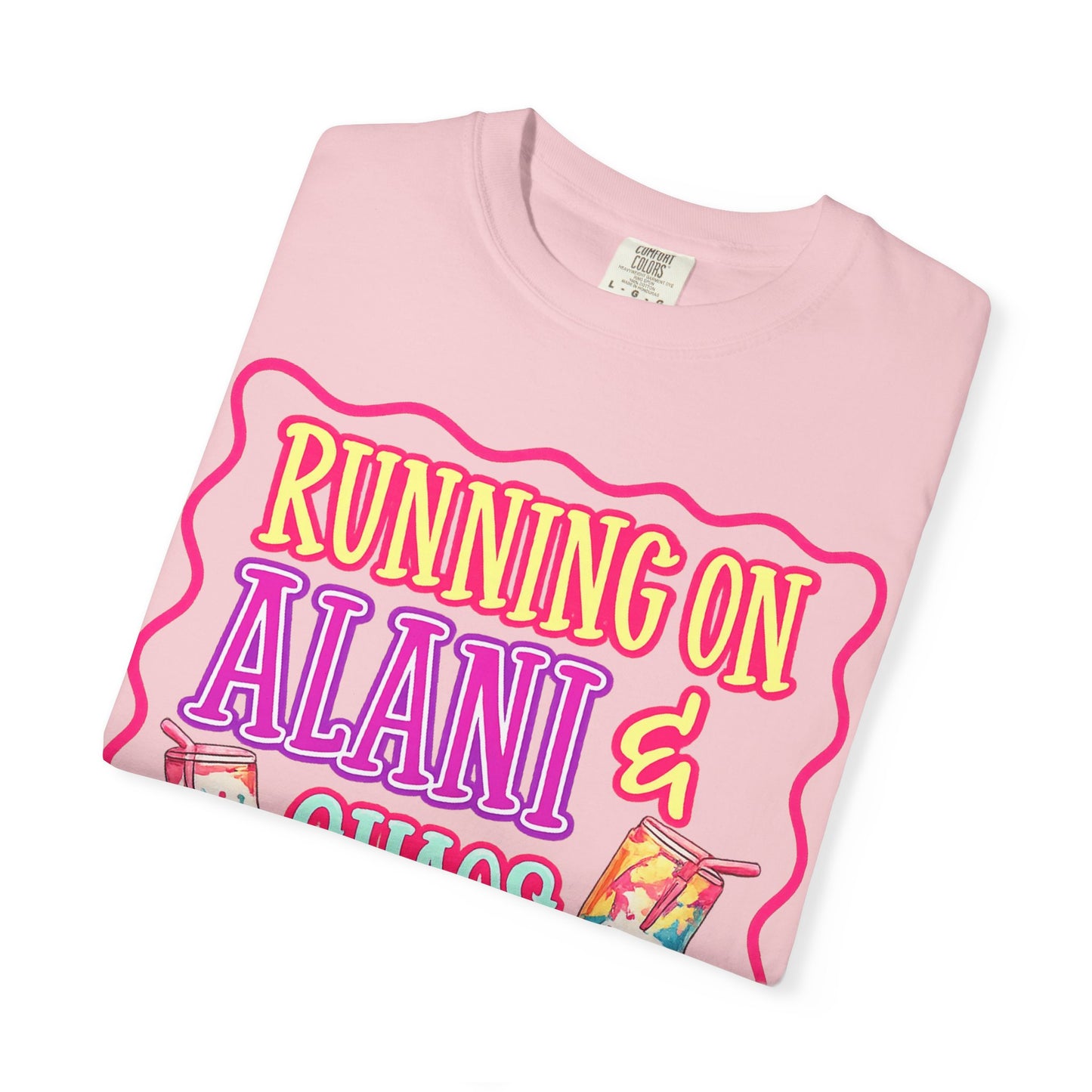 T-Shirt — "Running on Alani & Chaos" Graphic Tee