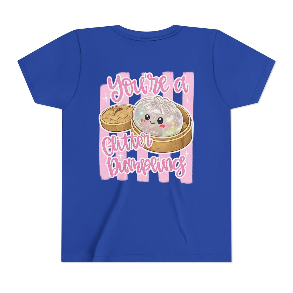 Youth Tee — Cute Glitter Dumpling Kids T‑Shirt ("You're a Glitter Dumpling")