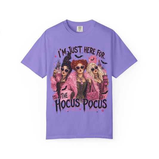 Hocus Pocus Movie Tee — "I'm Just Here for the Hocus Pocus" Halloween T‑Shirt