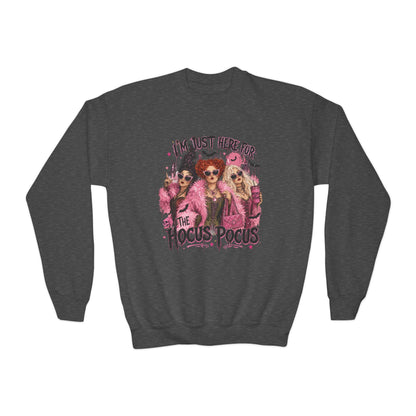 Hocus Pocus Youth Sweatshirt – "I’m Just Here for the Hocus Pocus" Halloween Crewneck