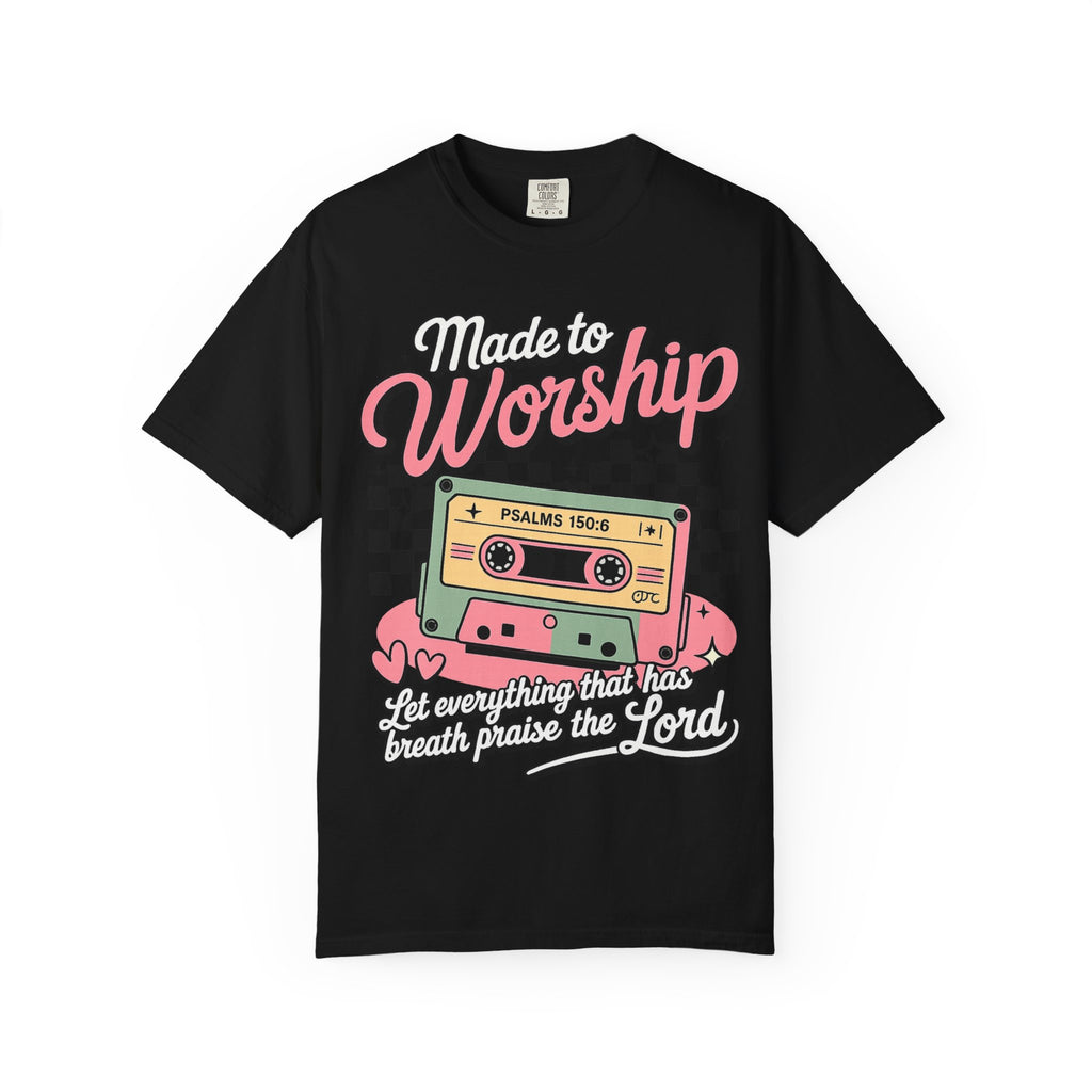 Made to Worship T‑Shirt – Retro Cassette Christian Tee (Psalm 150:6)