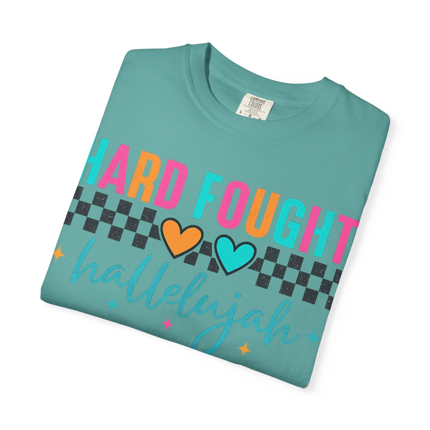 Hard Fought Hallelujah T-Shirt — Inspirational Retro Heart Graphic Tee
