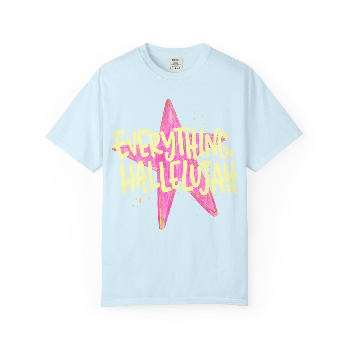 Everything Hallelujah Star T-Shirt