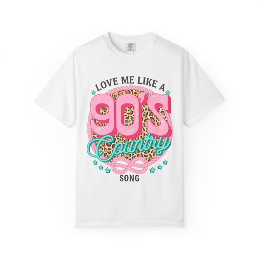 90s Country Song T-Shirt — "Love Me Like a 90s Country Song" Retro Graphic Tee