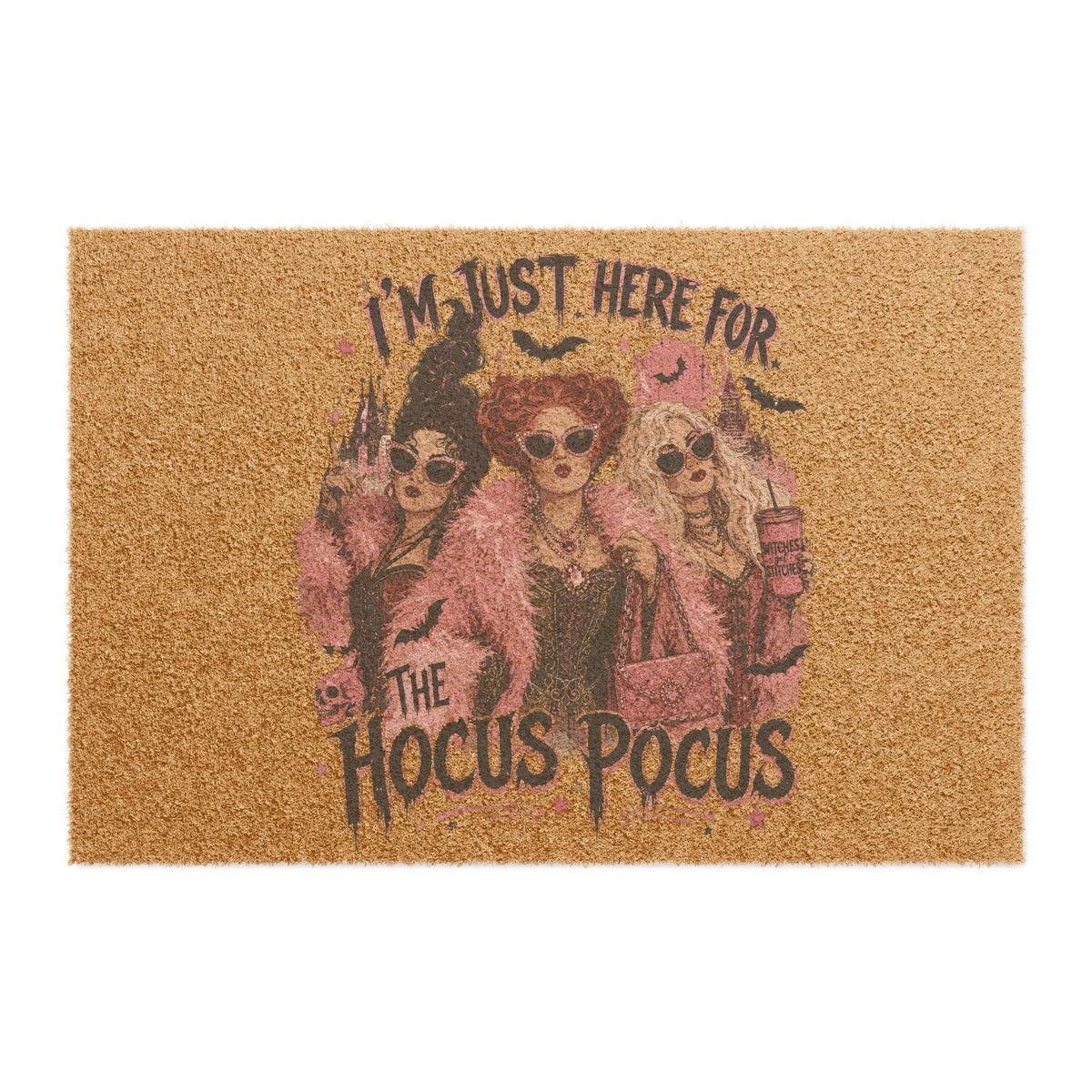 Hocus Pocus Doormat — “I’m Just Here For The Hocus Pocus” Halloween Welcome Mat
