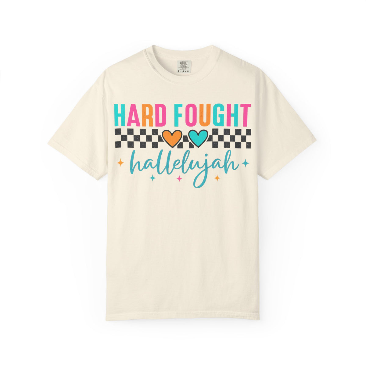 Hard Fought Hallelujah T-Shirt — Inspirational Retro Heart Graphic Tee