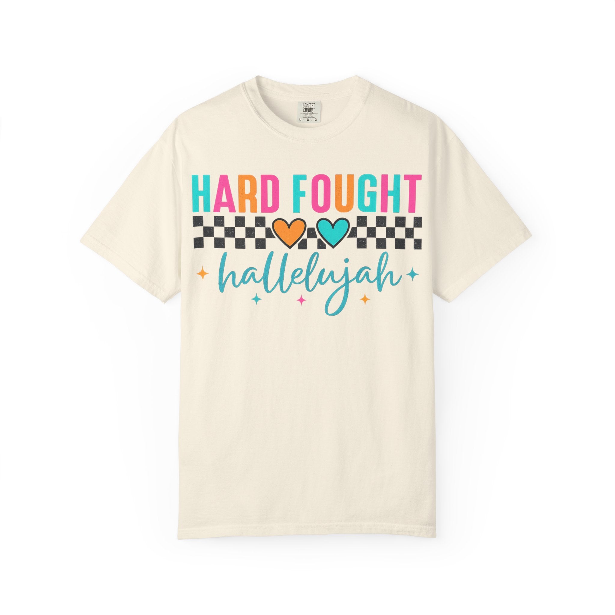 Hard Fought Hallelujah T-Shirt — Inspirational Retro Heart Graphic Tee