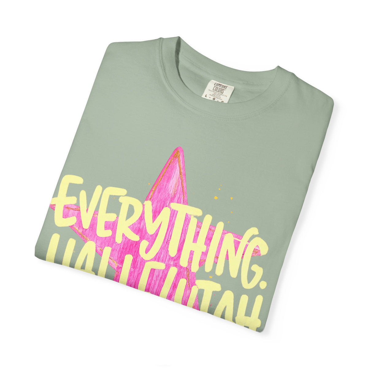 Everything Hallelujah Star T-Shirt