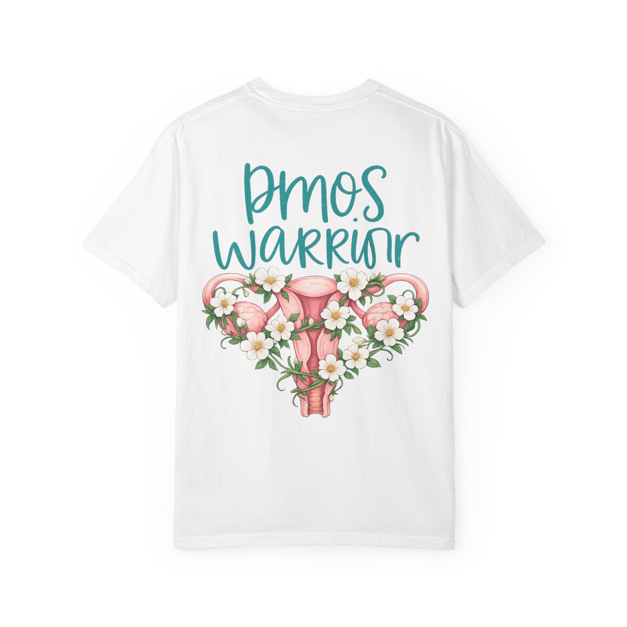 T-Shirt — PMOS Warrior Floral Uterus Support Tee
