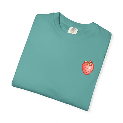 Strawberry Faith T-Shirt — "By Their Fruit You Will Know Them" (Matthew 7:16)