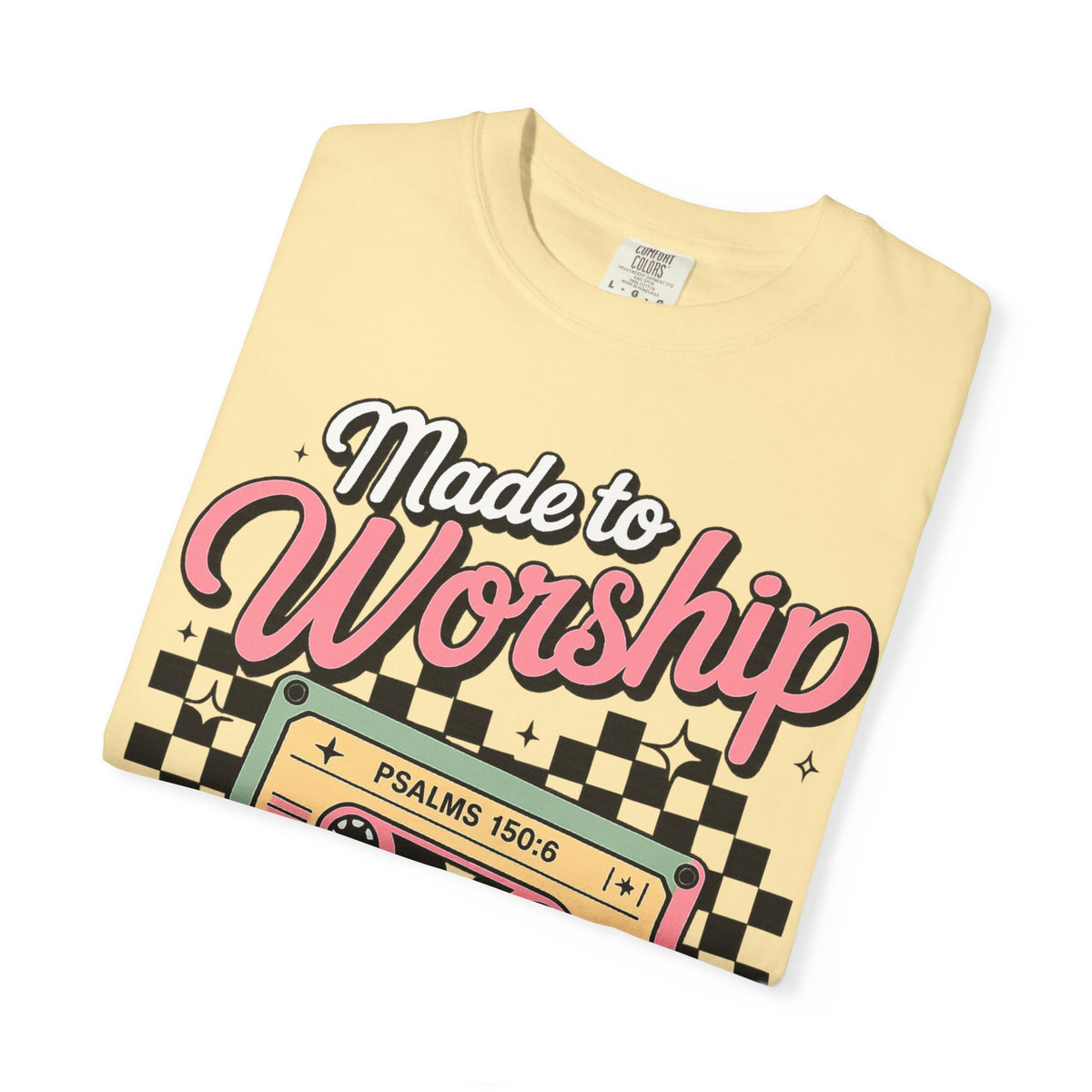 Made to Worship T‑Shirt – Retro Cassette Christian Tee (Psalm 150:6)