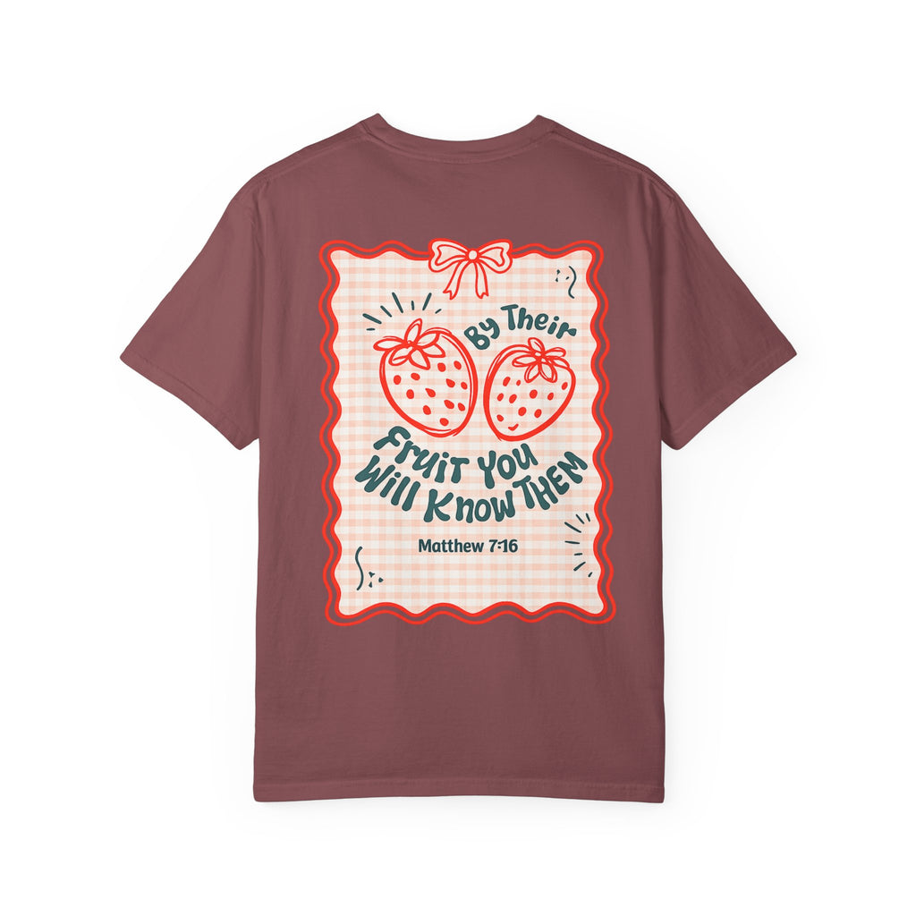 Strawberry Faith T-Shirt — "By Their Fruit You Will Know Them" (Matthew 7:16)